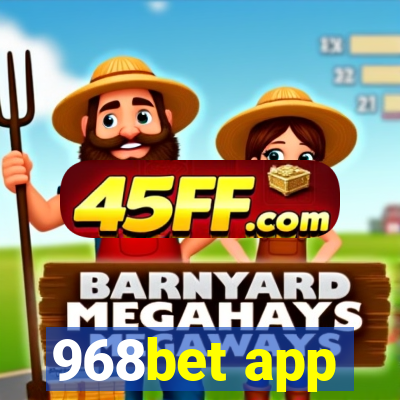 968bet app
